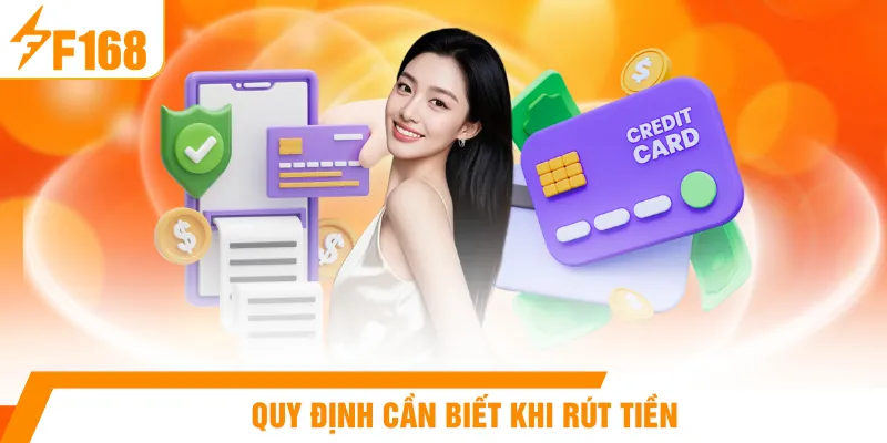 Quy định cần biết khi rút tiền
